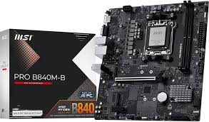MSI PRO B840M-B Motherboard AM5 — B840 Pro DDR5 დედაპლატა